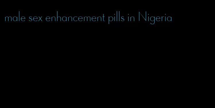 male sex enhancement pills in Nigeria