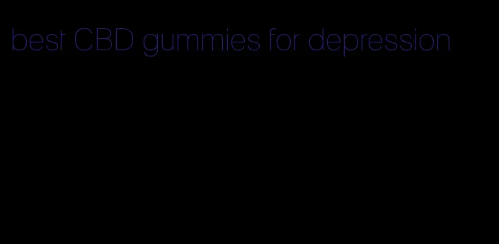 best CBD gummies for depression