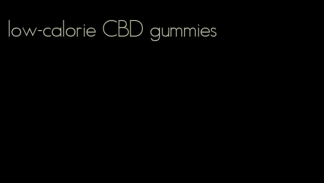 low-calorie CBD gummies
