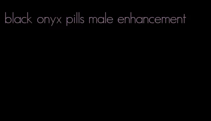 black onyx pills male enhancement