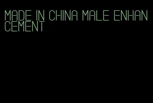 made in China male enhancement