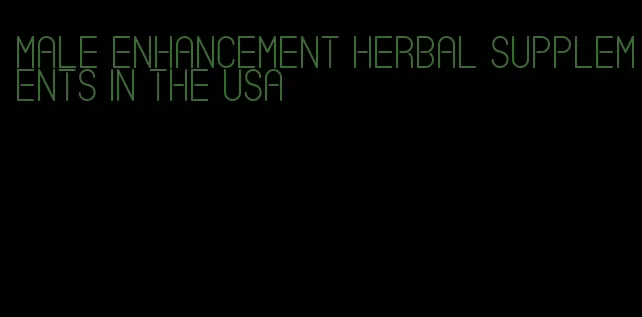 male enhancement herbal supplements in the USA