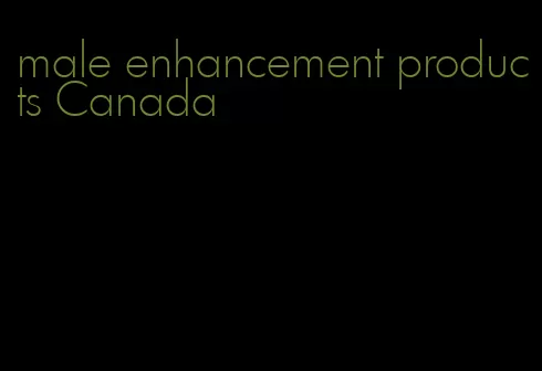 male enhancement products Canada