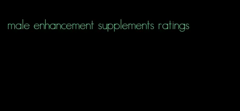 male enhancement supplements ratings