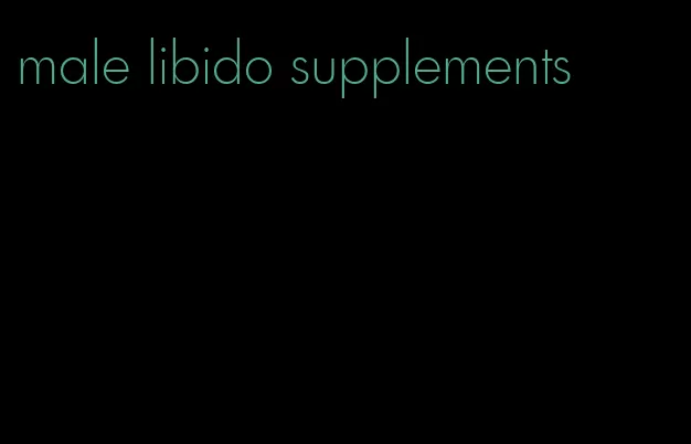 male libido supplements
