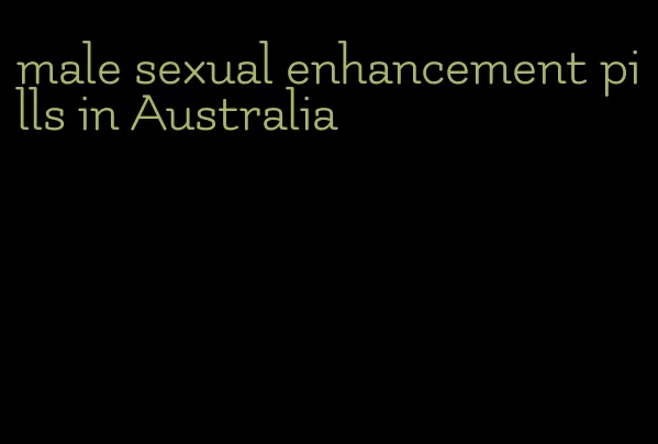 male sexual enhancement pills in Australia