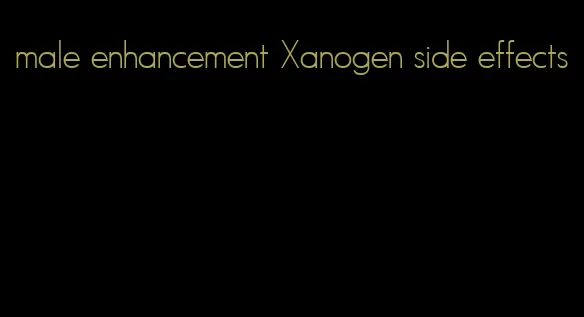 male enhancement Xanogen side effects