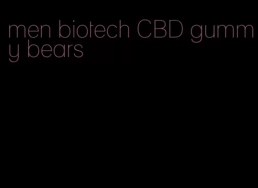 men biotech CBD gummy bears