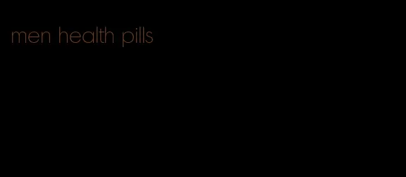men health pills