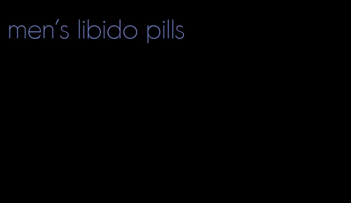 men's libido pills