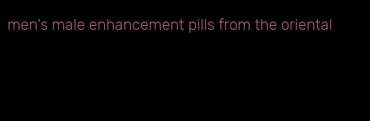 men's male enhancement pills from the oriental