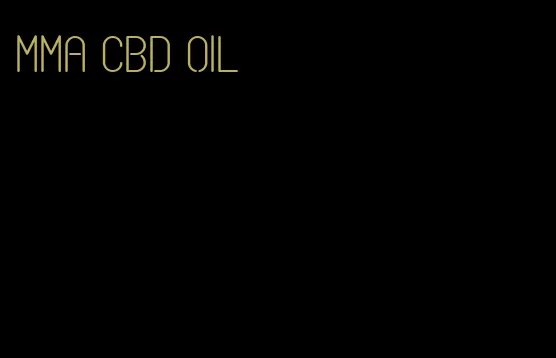 MMA CBD oil