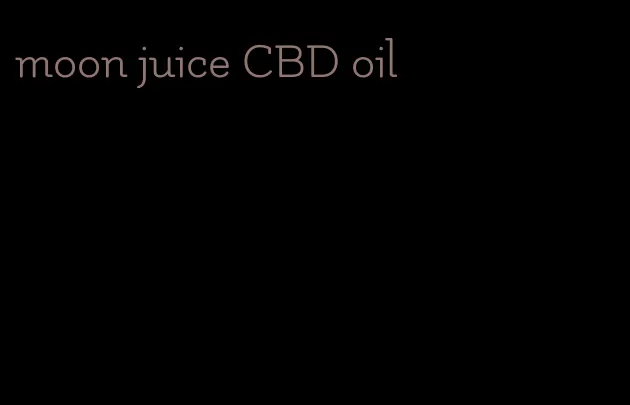 moon juice CBD oil