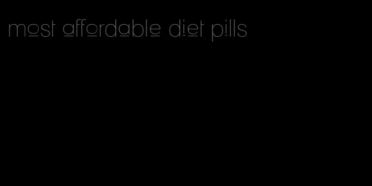 most affordable diet pills