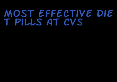 most effective diet pills at CVS