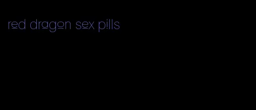 red dragon sex pills