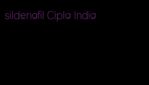 sildenafil Cipla India