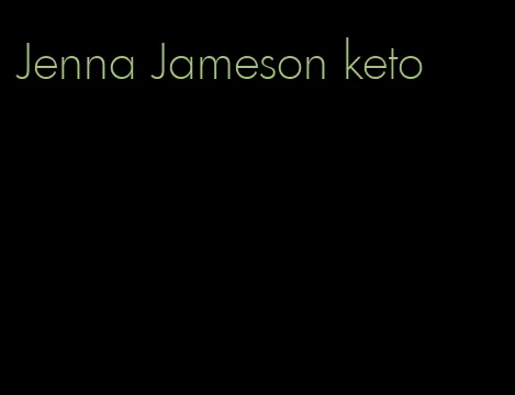 Jenna Jameson keto