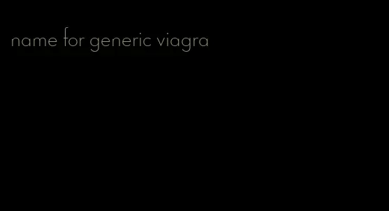name for generic viagra