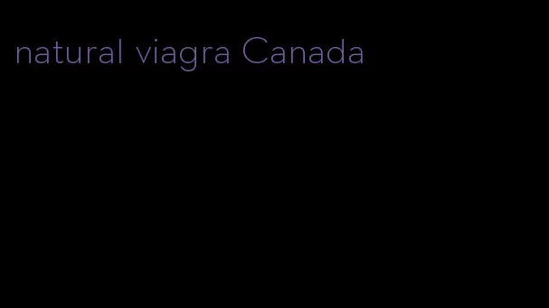 natural viagra Canada