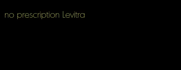 no prescription Levitra