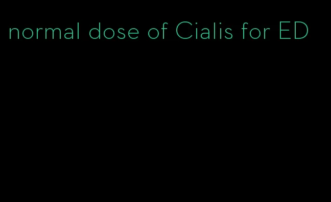 normal dose of Cialis for ED