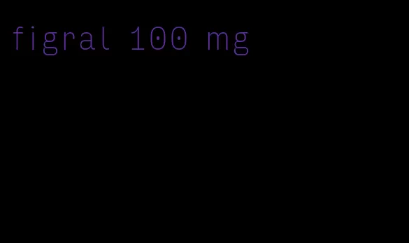 figral 100 mg