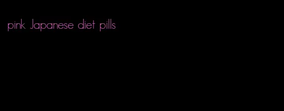 pink Japanese diet pills