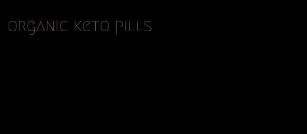 organic keto pills