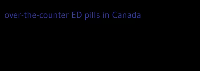 over-the-counter ED pills in Canada