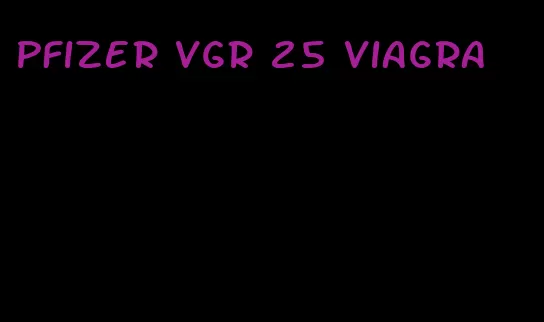 Pfizer vgr 25 viagra