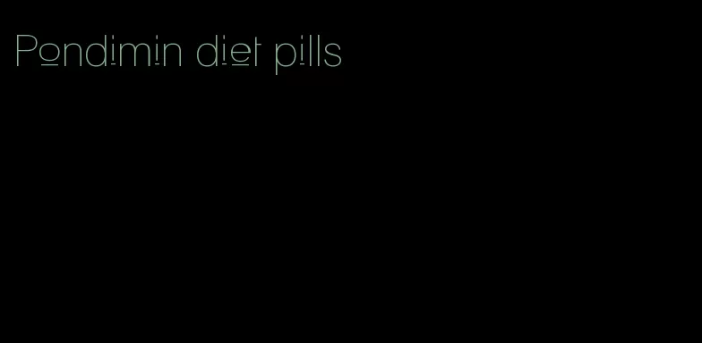 Pondimin diet pills
