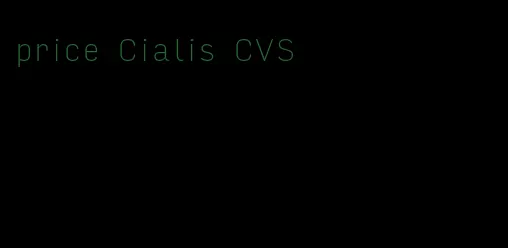 price Cialis CVS