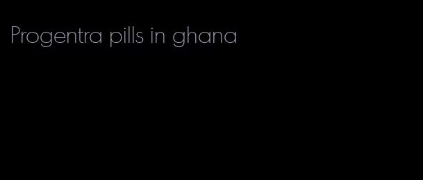 Progentra pills in ghana
