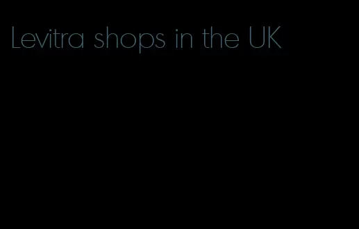 Levitra shops in the UK
