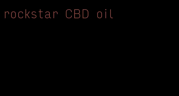 rockstar CBD oil