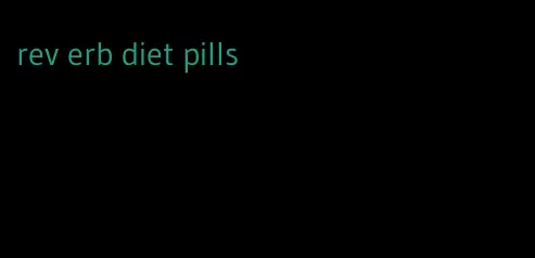 rev erb diet pills
