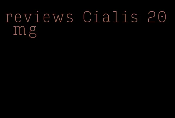 reviews Cialis 20 mg