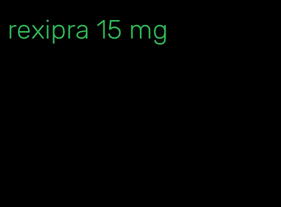 rexipra 15 mg