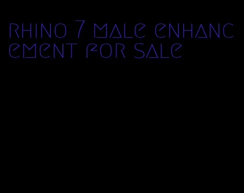 rhino 7 male enhancement for sale