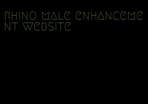rhino male enhancement website
