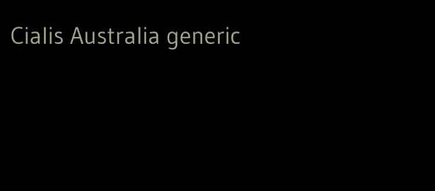 Cialis Australia generic