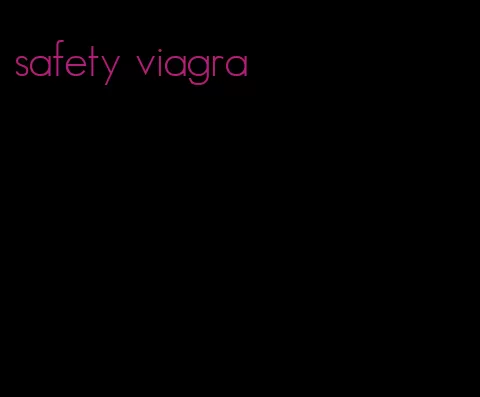 safety viagra