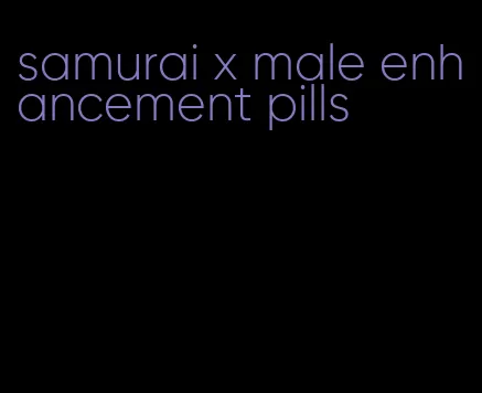 samurai x male enhancement pills