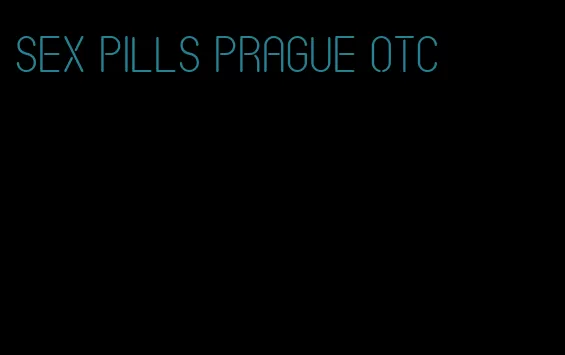 sex pills Prague otc