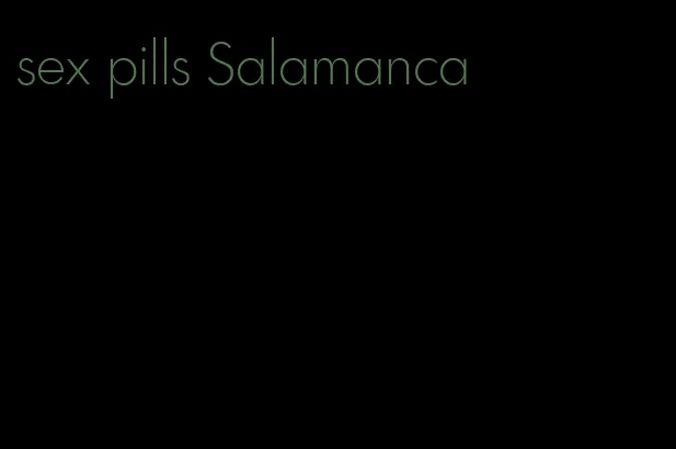 sex pills Salamanca