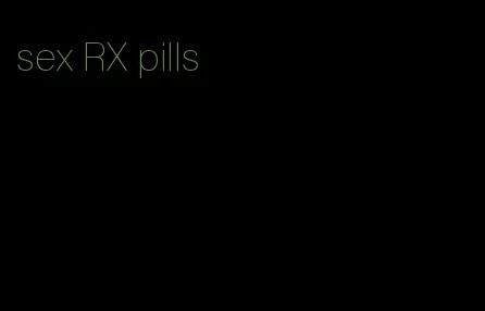 sex RX pills