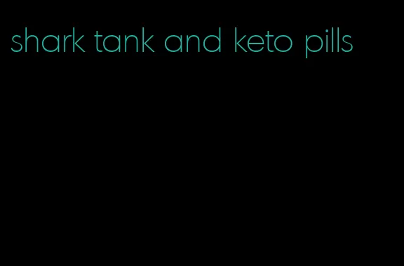 shark tank and keto pills
