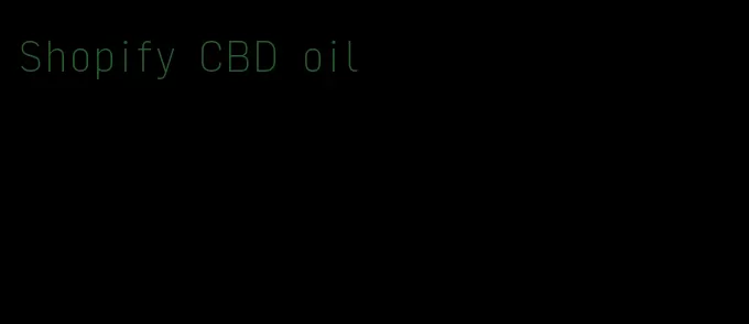 Shopify CBD oil