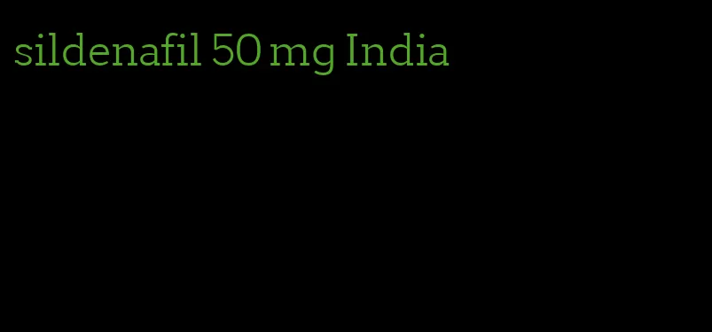 sildenafil 50 mg India